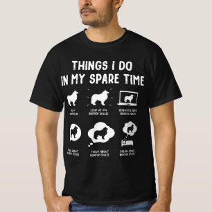 Border Collie Dinge spare Time Funny Dog T-Shirt