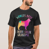 Border Collie Dog Worldu2019s Best Border Collie T-Shirt (Vorderseite)