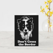 Border Collie Dont Cross The Border Karte (Gelbe Blume)