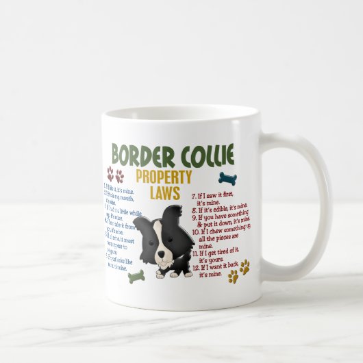 Border-Collie-Eigentums-Gesetze 4 Kaffeetasse (Rechts)