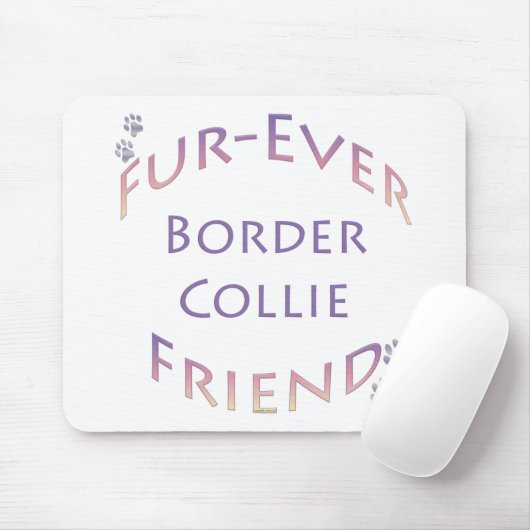 Border Collie Furever Mousepad (Mit Mouse)