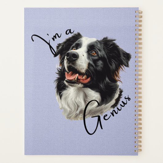 Border Collie -"I m a Genius" - Individualisierbar Planer (Rückseite)
