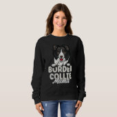 Border Collie Mama Dog Dog Mother Border Collie Mo Sweatshirt (Vorne ganz)