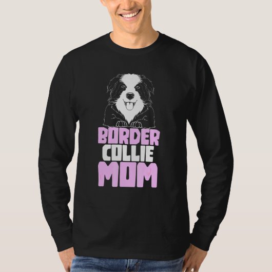 Border Collie Mama Hund Border Collie T-Shirt (Vorderseite)