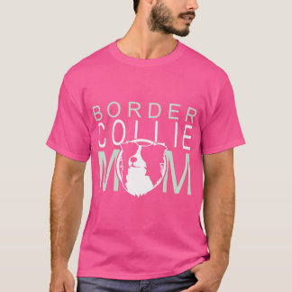 Border Collie Mama NickerStickers auf Redbubble Re T-Shirt