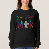 Border Collie Mom Tie Dye Dog Mom Mothers Day Sweatshirt (Vorderseite)