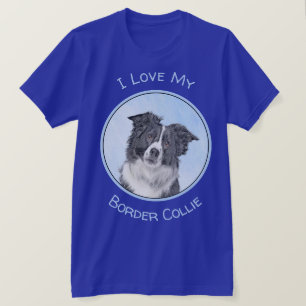 Border Collie Painting - Niedliche Original Dog Ar T-Shirt