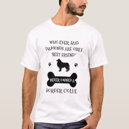 Border Collie Pet Hund Bester Freund T-Shirt