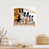 Border Collie Share A Beer Poster (Küche)