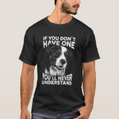 Border Collie T Shirt Wenn du keinen witzigen hast (Vorderseite)