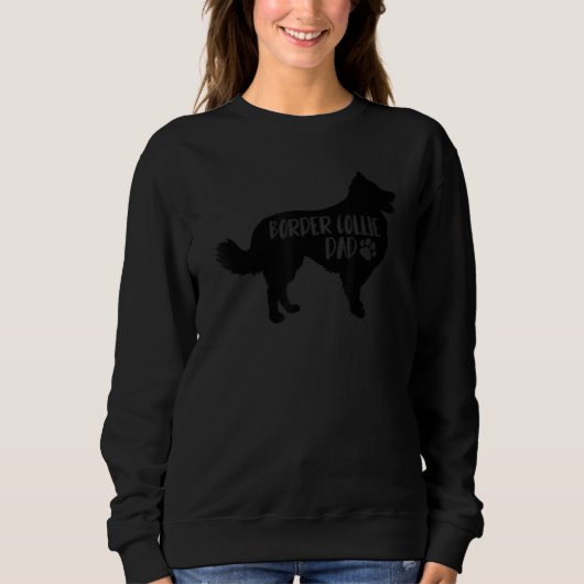 Border Collie Vater Funny Border Collie Eigentümer Sweatshirt (Vorderseite)