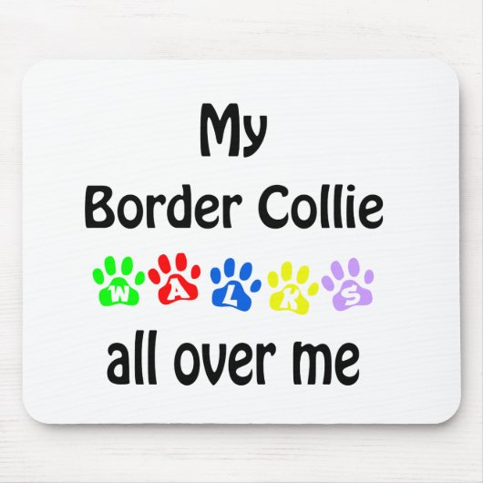 Border Collie Walks Design Mousepad (Vorne)