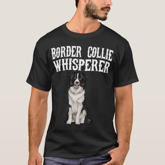 Border Collie Wisperer Dog T-Shirt (Vorderseite)
