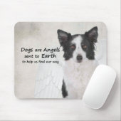 Border Collies Are Angels Mousepad (Mit Mouse)