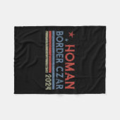 Border Czar Tom Homan Trump Präsident Election Meg Fleecedecke (Vorderseite (Horizontal))