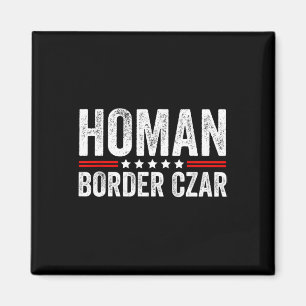 Border Czar Tom Homan Trump Präsident Election Meg Magnet