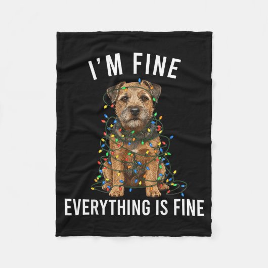Border Terrier Christmas I'm Fine Everything Is Fi Fleecedecke (Vorderseite)