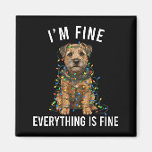 Border Terrier Christmas I'm Fine Everything Is Fi Magnet (Vorne)