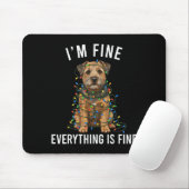 Border Terrier Christmas I'm Fine Everything Is Fi Mousepad (Mit Mouse)