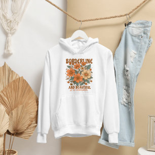 Borderline Personality Disease Mental Health BPD Hoodie