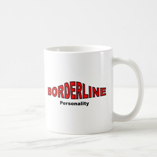 Borderline-Persönlichkeitsstörung Kaffeetasse (Rechts)