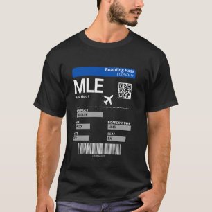 Bordticket Malediven MLE Urlaub Malé Flughafen T-Shirt