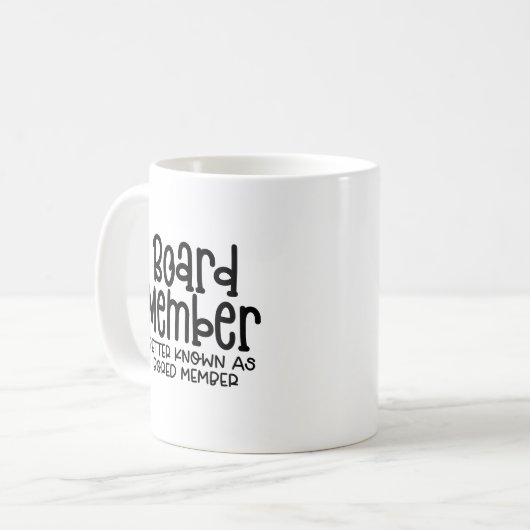 BORED-Mitglied, Funny Workplace Büro Humor Kaffeetasse (Vorderseite Links)