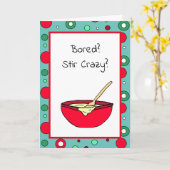 Bored, Stir Crazy? Video Chat Soon? Karte (Gelbe Blume)