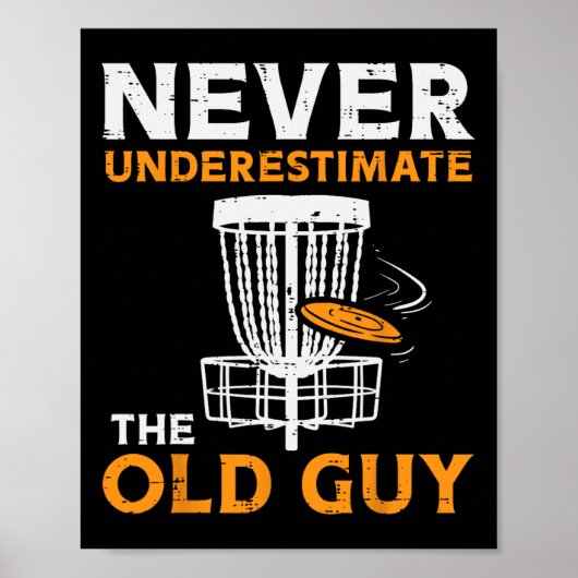 Boredkoalas Unterschätzen Old Typ Disk Golf nie Poster (Vorne)