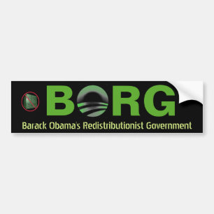 BORG Barack Obamas Redistributionist-Regierung Autoaufkleber