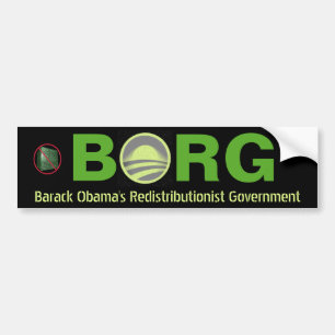 BORG Barack Obamas Redistributionist-Regierung Autoaufkleber