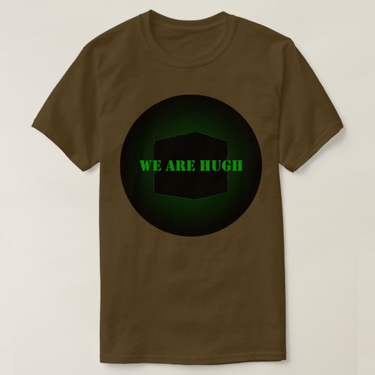 Borg Wir sind Hugh T-Shirt (Design vorne)