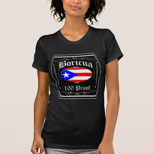 Boricua 100 Beweis T-Shirt (Vorderseite)