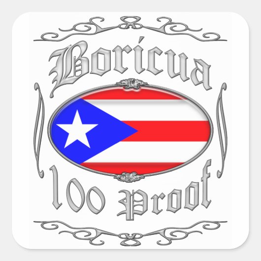 Boricua 100 Proof2 Quadratischer Aufkleber (Vorderseite)