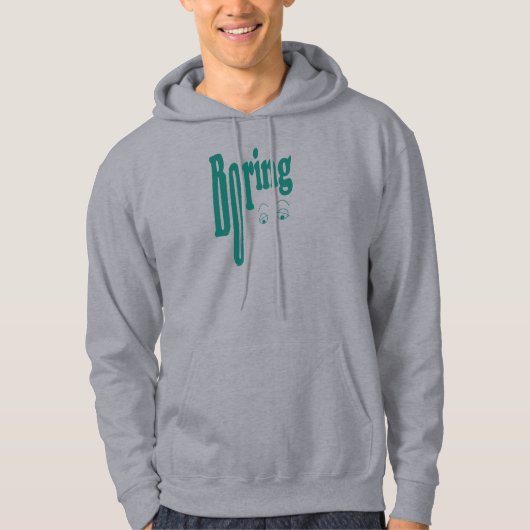 Boring Hoodie (Vorderseite)