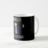 Boris Johnson wünscht sich EU ein Weihnachtsfest Kaffeetasse (VorderseiteRechts)