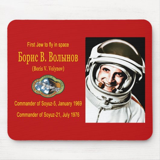 Boris Volynov - Erster jüdischer Kosmonaut Mousepad (Vorne)