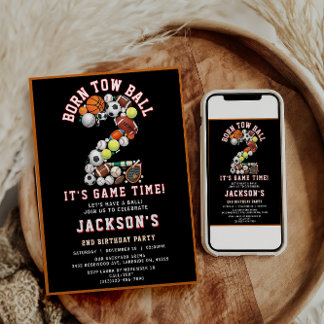 Born 2 Ball Sport Themed Boy 2nd Birthday Party Einladung