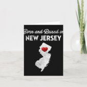 Born And Raised In New Jersey - New Jersey Nj Karte (Vorderseite)
