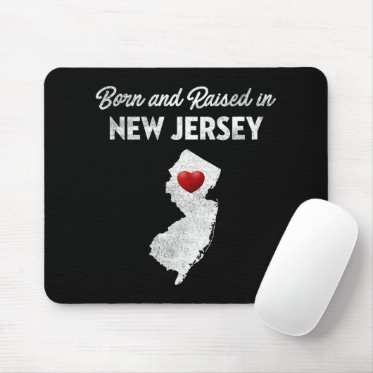 Born And Raised In New Jersey - New Jersey Nj Mousepad (Mit Mouse)