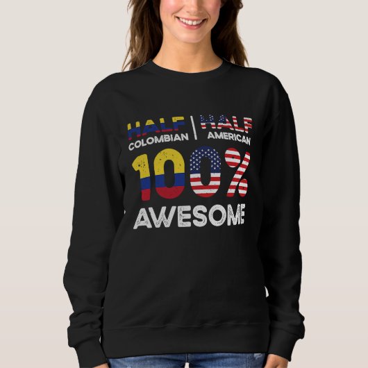 Born Colombian Colombia American USA Citizenship   Sweatshirt (Vorderseite)