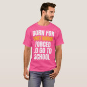 Born For Ghost Hunting Funny Gift T-Shirt (Vorne ganz)