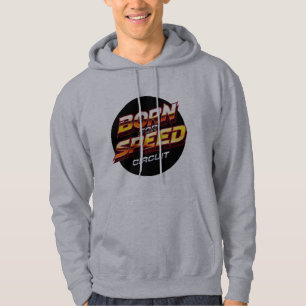 Born for Speed Circuit Cyber Race Kapuzenpullover  Hoodie