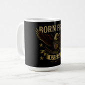 Born Free USA – American Freedom Birth Pride Kaffeetasse (Vorderseite Links)