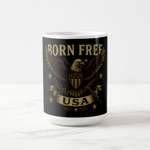 Born Free USA – Amerikanischer Freiheitsstolz bei  Kaffeetasse