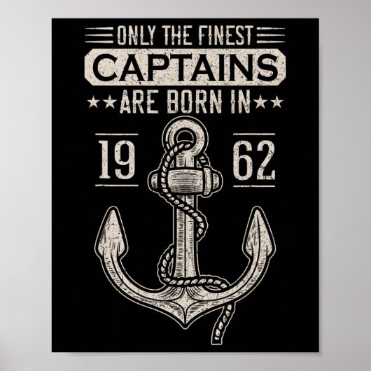 Born In 1962 60 Years Old Boat Captain Birthday Bo Poster (Vorne)