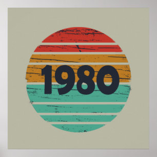 Born in 1980 vintage classic poster