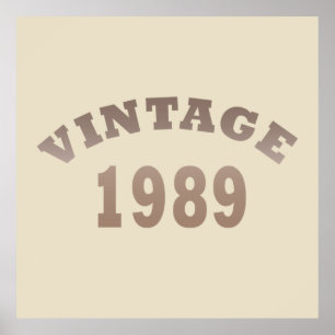 born in 1989 vintage birthday poster