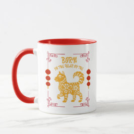 Born in the Year of the Dog Tasse