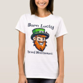 Born Lucky - St Pratick's Day T-Shirt (Vorderseite)